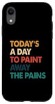 iPhone XR Art Therapy Quote Paint Away The Pains Retro Case