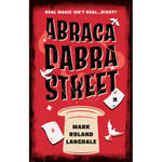 Abracadabra Street (häftad, eng)