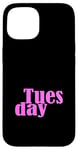 Coque pour iPhone 15 Pink Graphic Mardi Jour de la semaine Rose Graphic