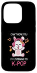 Coque pour iPhone 14 Pro Cadeau Kpop Bunny avec inscription « Can't Hear You I'm Listening To K-pop »