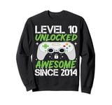 Level 10 Unlocked Awesome Since 2014 10th Birthday Gaming Sweatshirt