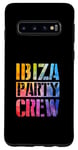 Coque pour Galaxy S10 Ibiza Party Crew | Devis de voyage