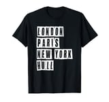 Hull East Yorkshire London Paris New York T-Shirt