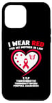 Coque pour iPhone 15 Pro Max Je porte du rouge pour sensibiliser ma belle-mère au TTP