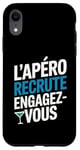 Coque pour iPhone XR L'Apéro Recrute Engagez-vous Humour Convivialité Amusant