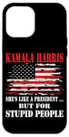 iPhone 14 Plus Pro-Trump She's Like A President But for Stupid People Flag Case