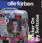 Alle Farben  Sticker On My Suitcase  CD