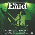 The Enid  Something Wicked This Way Comes  CD