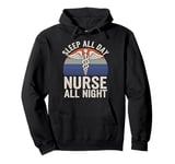 Retro Sleep All Day Nurse All Night Funny Night Shift Nurse Pullover Hoodie