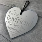 Funny Boyfriend Engraved Heart Valentines Day Gift For Boyfriend Novelty Gifts