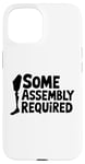 iPhone 15 Some Assembly Required Funny Leg Amputee Humor Case