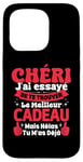 Coque pour iPhone 15 Pro Chéri J'ai Essayé De Te Trouver Cadeau Saint Valentin Amour