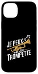 Coque pour iPhone 14 Plus Je Peux Pas J’ai Trompette Homme Humour Trompettiste Cadeau