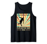 One of us two plays better than you Frisbee Disc Golf Tank Top