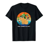 St Patricks Day Capybara Dont Worry Be Capy T-Shirt