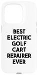 Coque pour iPhone 15 Pro Meilleur réparateur de voiturette de golf électrique jamais