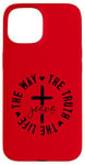 iPhone 15 The way. The truth. The life. Jesus. Christian God love. Case