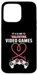 Coque pour iPhone 15 Pro Max V is For Video Games Gamers Couples Saint Valentin