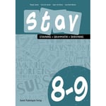 Stav 8-9 - Stavning, Grammatik, Skrivning 8.-9. Klass | Poul Erik Jensen, Inger-Lise Heinze, Lene René Nielsen | Språk: Danska