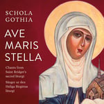 Schola Gothia  Ave maris stella  CD