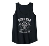 Womens Now I'm Down Bad Crying At The Gym Raccoon Lovers Women Men Tank Top