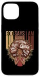 Coque pour iPhone 13 Black Queen God Says I Am Strong Mélanine Afro Femme