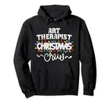 Art Therapist Christmas Crew Cute Art Therapy Xmas Lights Pullover Hoodie