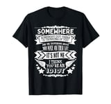 Funny Sarcasm I Hate Stupid People I'm Surrounded By Idiots T-Shirt