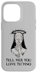 Coque pour iPhone 14 Pro Max Techno Nun, dis-lui que tu aimes la techno Electro House Party EDM