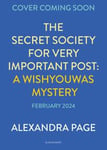 The Secret Society of Very Important Post