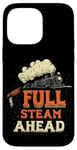 iPhone 14 Pro Max Cool Railroad with Full Steam Ahead Saying Costume Case