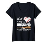 Womens That's My Husband Baseball Wife Of A Baseball Player V-Neck T-Shirt