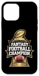 iPhone 12 mini Fantasy Football Champion Proud Champ Sports Player Winner Case