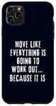 Coque pour iPhone 11 Pro Max Citation inspirante et motivante pour la pensée positive