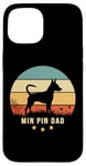 iPhone 15 MIN PIN DAD retro sunset Design with Miniature Pinscher Case