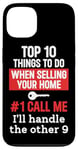 iPhone 13 Realtor Top 10 Things To Do When Selling Your Home Call Me Case