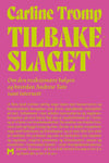 Tilbakeslaget - om den reaksjonære bølgen og hvordan Andrew Tate vant internett