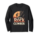 The Best Rock Climber Silhouette Sunset Long Sleeve T-Shirt