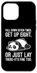 Coque pour iPhone 12 Pro Max Fall Down Seven Times, Get Up Eight - Humour amusant Lazy Panda