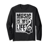 Music Is My Life Sounds Listening Melody Beats Vibes Lover Long Sleeve T-Shirt