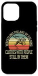 iPhone 12 Pro Max Wrestling The Art Of Folding Clothes With People Wrestler Case