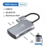 carte d'acquisition HDMI 4K USB 3.0 vers USB HD 1080P,Port en boucle HDMI pour enregistrement de jeux vidéo en direct C386 - Type Sliver 4K 60Hz