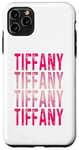 iPhone 11 Pro Max Tiffany First Name I Love Tiffany Vintage Groovy Birthday Case