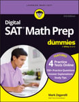 Digital SAT Math Prep For Dummies  Book + 4 Practice Tests Online, Updated for the NEW Digital Format