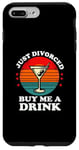 iPhone 7 Plus/8 Plus Just Divorced Buy Me Funny Divorce Party Divorcee Men Women Case