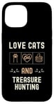 iPhone 15 Cat Lover Cats And Treasure Hunting Metal-Detecting Kittens Case