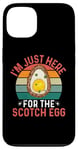 iPhone 13 I'm Just Here For The Scotch Egg - Funny Scotch Egg Festival Case