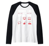 Gamers Things I Do In My Spare Time play video games gaming Raglan Baseball Tee