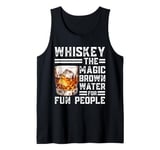 Whiskey The Magic Brown Water For Fun People Tank Top