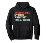 Funny Dad Cool From Sons Men Funny Fathers Day Dad Pullover Hoodie